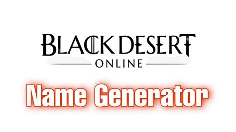 black desert character name|Black Desert Name Generator